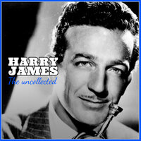 Two O'clock Jump - Harry James