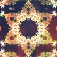 Birth i - Ffall