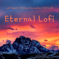 Lofi Lovestory - Lofi Beats & Chillhop Chancellor & Chill Lofi
