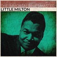 Lookin' for My Baby - Little Milton