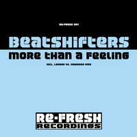 More Than a Feeling - Beatshifters & Lazard & Neodisco