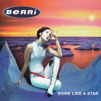 Shine Like a Star - berri & 2 Cowboys