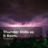 Thunder in Fall of Rain - Sounds of Rain & Thunder Storms & Thunderstorms & Rain Thunderstorms