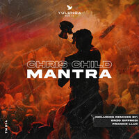 Mantra - Chris Child & Enzo Siffredi