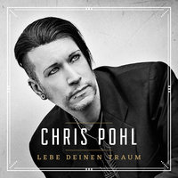 Kapitel 03 - Lebe deinen Traum - Chris Pohl