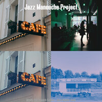 Incredible Boulangeries - Jazz Manouche Project