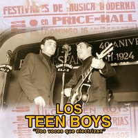 Una Voz Extraña - Teen Boys