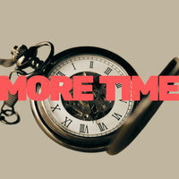 More Time - Chris Keryakos
