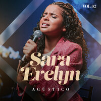 Vem Senhor - Sara Evelyn