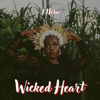 Wicked Heart - J 'Neka