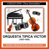 C.T.V. - Orquesta Típica Victor