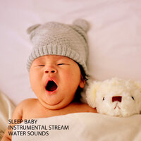 Noise Of Nature Baby Music - Rivers and Streams & Spa Music & White Noise Spa