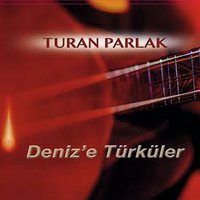 Yalgızam Yalgız - Turan Parlak