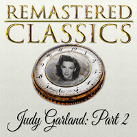 The Nearness of You - Judy Garland