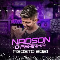 Só Hoje - Nadson O Ferinha