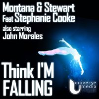 Think I'm Falling - Stephanie Cooke & Montana