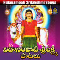 Nethi midaa mullelathoti maathalli sri Lakshmi - Akunuri Devayya