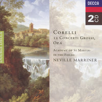  Concerto grosso in F, Op.6, No.2 - 2. Allegro - Academy of St. Martin in the Fields & Sir Neville Marriner & Арканджело Корелли