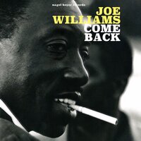 More Than One for My Baby - Joe Williams