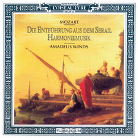 Mozart: Harmoniemusik from "Die Entführung aus dem Serail", K.384 - 16. Recitative (Adagio): Welch ein Geschick! - Amadeus Winds & Bastiaan Blomhert & Вольфганг Амадей Моцарт