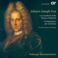 Fux: Suite for Chamber Ensemble in C Major, N. 83 - I. Entrée - Freiburger Barockorchester & Gottfried von der Goltz