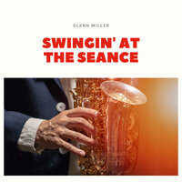 Starlit Hour - Glenn Miller & His Orchestra