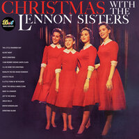 Adeste Fideles - The Lennon Sisters