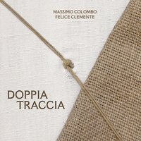 Corale Pop - Massimo Colombo & Massimo Colombo - Felice Clemente