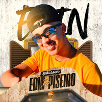 Rebolando - Edin Do Piseiro