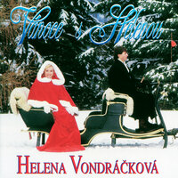 Chtíc, aby spal - Helena Vondráčková