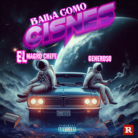 Baila Como Cisnes - El Magro Chefe & Generoso