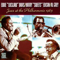 Secret Love - Eddie "Lockjaw" Davis & Harry "Sweets" Edison & Al Grey