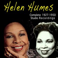 He May Be Your Man - Helen Humes