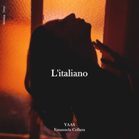 L'italiano - Yaas & Emanuela Collura