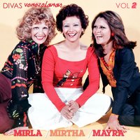 Me Hace Falta Tu Calor - Mayra & Mirla & Mirtha