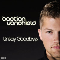 Unsay Goodbye - Bastian Van Shield