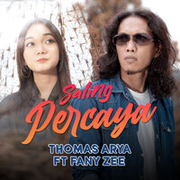 Saling Percaya - Thomas Arya & fany zee