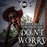Don't Worry - Menny Fasano