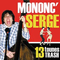 La Führer - Mononc' Serge