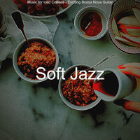Spectacular Saxophone Bossa Nova - Vibe for Coffeehouses - Soft Jazz