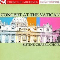 Hodie Christus Natus Est - Sistine Chapel Choir