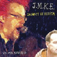 Üle 2 nädala ilma voodita! - J.M.K.E.