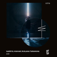 Ace - MIAMAR & GarryG & Ruslana Taranuha