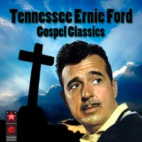 Rock Of Ages - Tennessee Ernie Ford