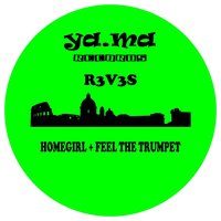 Homegirl - R3V3S