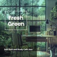 Murmuring Thoughts Amidst Showers - Fresh Green