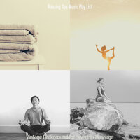 Background for Hot Stone Massage - Relaxing Spa Music Play List