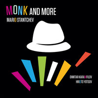 Friday the 12th (For Thelonious) - Mario Stantchev & Hristo Yotsov & Dimitar Karamfilov