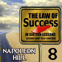 Napoleon Hill. «The Law of Success. Lesson Eight Self-Control». #1 - Peter Coates