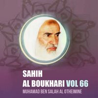 Sahih Al Boukhari, Pt.1 - Muhamad Ben Salah Al Otheimine